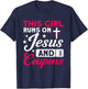 This Girl Runs On Jesus And Coupons Couponer Couponing T-Shirt - T-Shirt | Navy