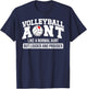 Volleyball Aunt Of A Volleyball Player Aunt Definition T-Shirt - T-Shirt | Navy