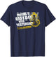 Navy - The Only Easy Day Was Yesterday T-Shirt - T-Shirt | Navy