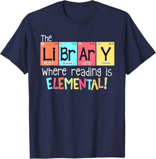 The library where reading is elemental T-Shirt - T-Shirt | Navy