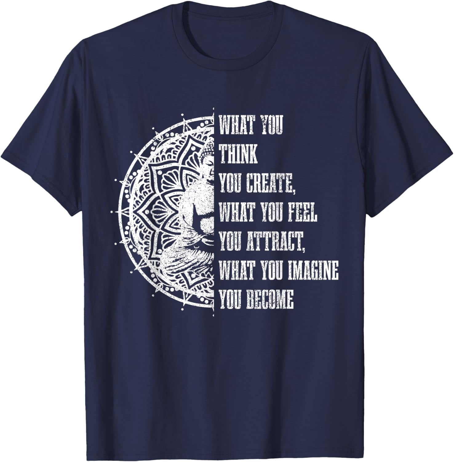 Buddha Buddhism Quote Meditation Spiritual Yoga Yogi T-Shirt - T-Shirt | Navy