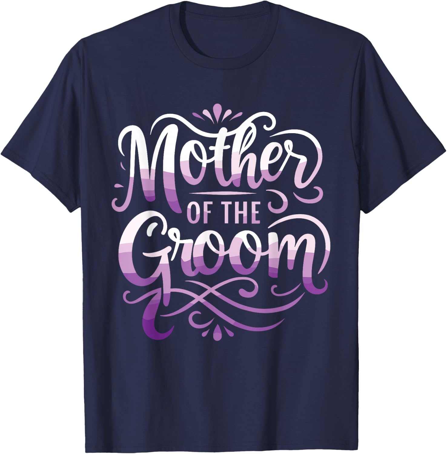 Mother Of The Groom Groom's Mom T-Shirt - T-Shirt | Navy