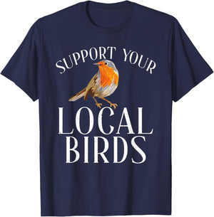 Support your local Birds Lover T-Shirt - T-Shirt | Navy
