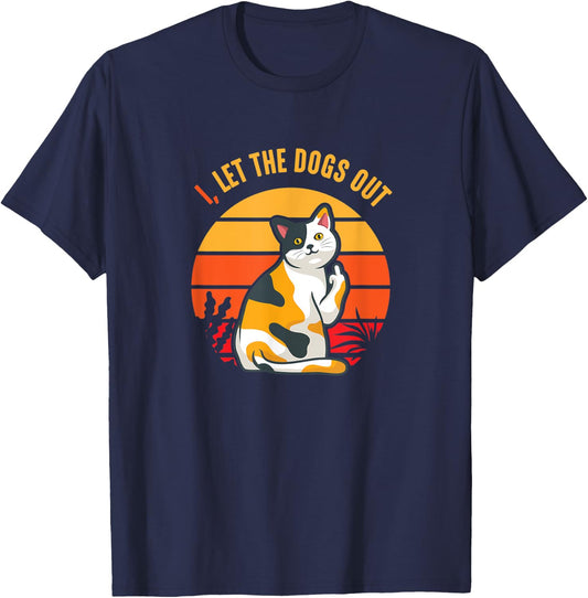 I Let The Dogs Out With Cat Gesture T-Shirt - T-Shirt | Navy