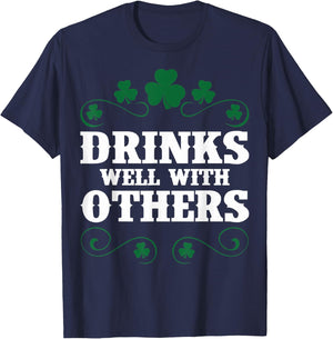 Funny Drinks Well With Others St Patricks Day St Patricks T-Shirt - T-Shirt | Navy