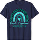 we wear Teal rainbow awsewome Fragile X Syndrome Awareness T-Shirt - T-Shirt | Navy