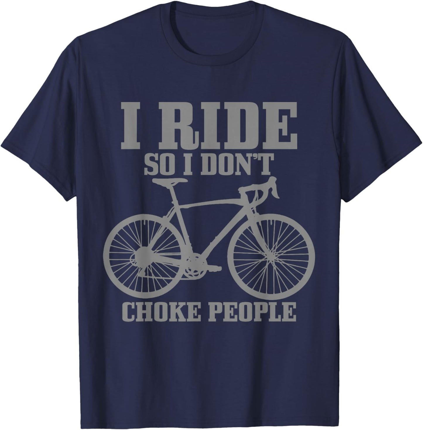 Cycling Funny Road Bike Bicycle Cyclist Men Women T-Shirt - T-Shirt | Navy