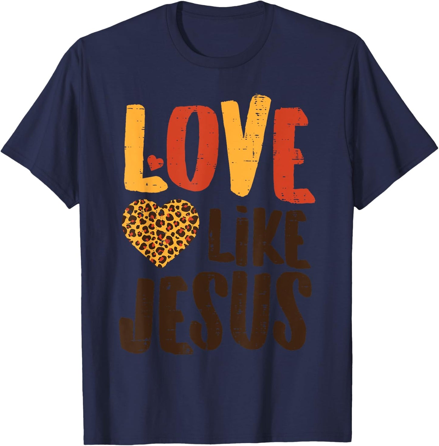 Love Like Jesus Leopard Heart God Christian Girls Women T-Shirt - T-Shirt | Navy