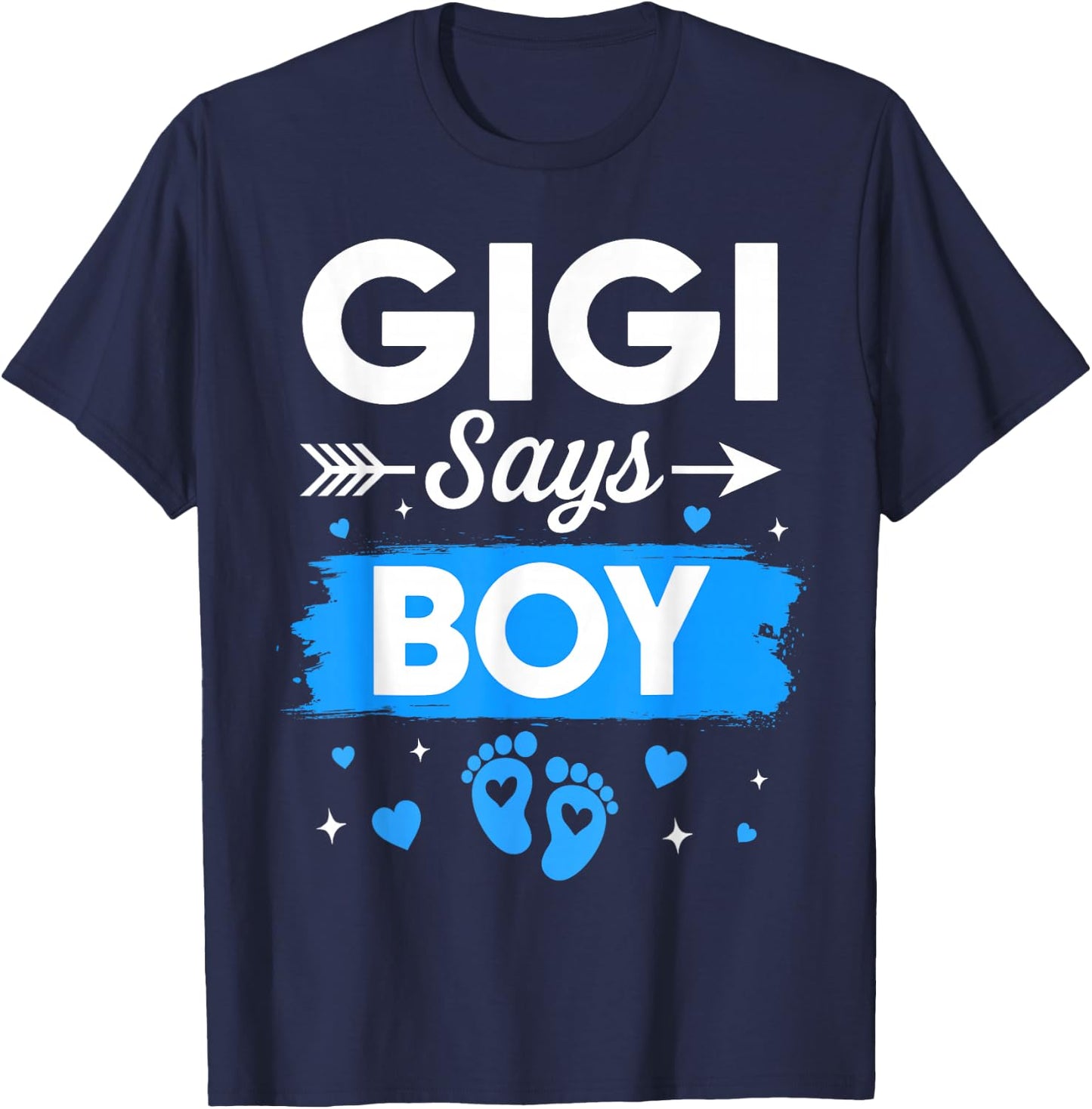Gigi Says Boy Gender Reveal Family Baby Announcement T-Shirt - T-Shirt | Navy