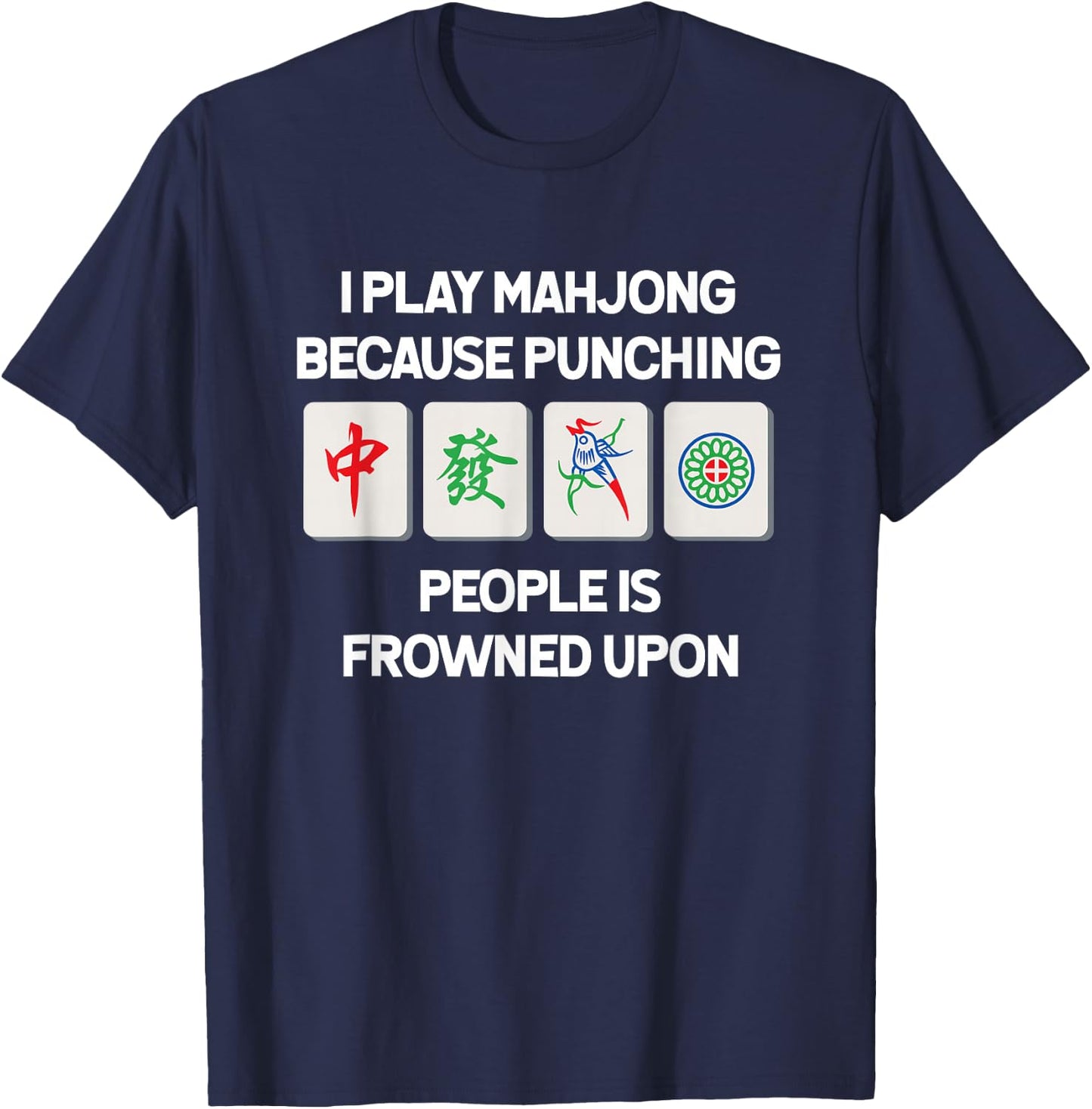 Funny Mahjong Punch China Game Gifts Women T-Shirt - T-Shirt | Navy