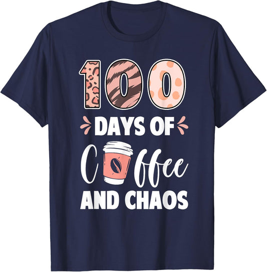 100 Days Of Coffee And Chaos 100th Day Of School Teacher Men Women Kids T-Shirt - T-Shirt | Navy