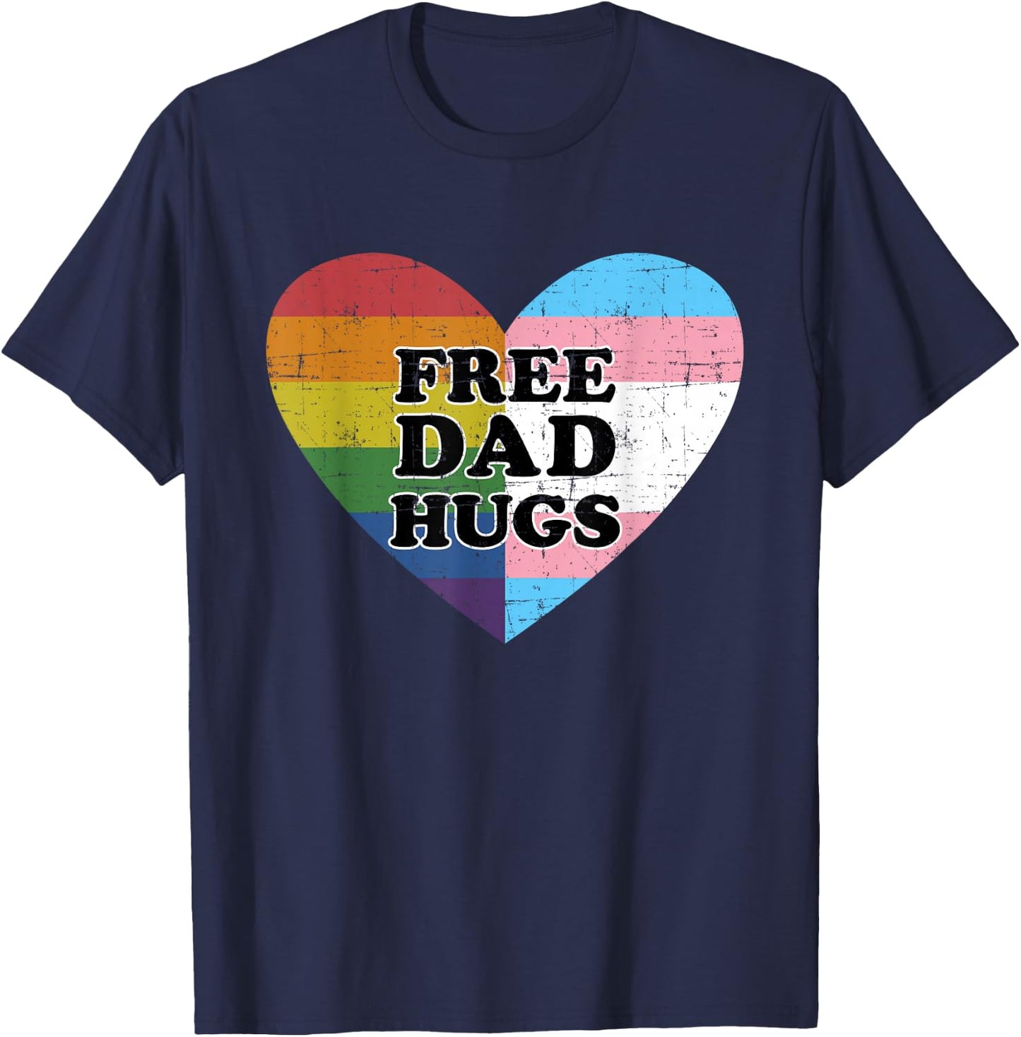 Free dad hugs with rainbow and transgender flag heart T-Shirt - T-Shirt | Navy