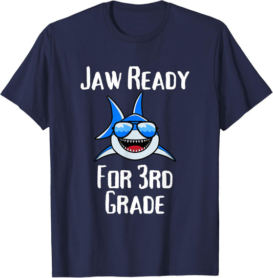 Jaw Ready For 3rd Grade Funny Student and Teacher T-Shirt - T-Shirt | Navy