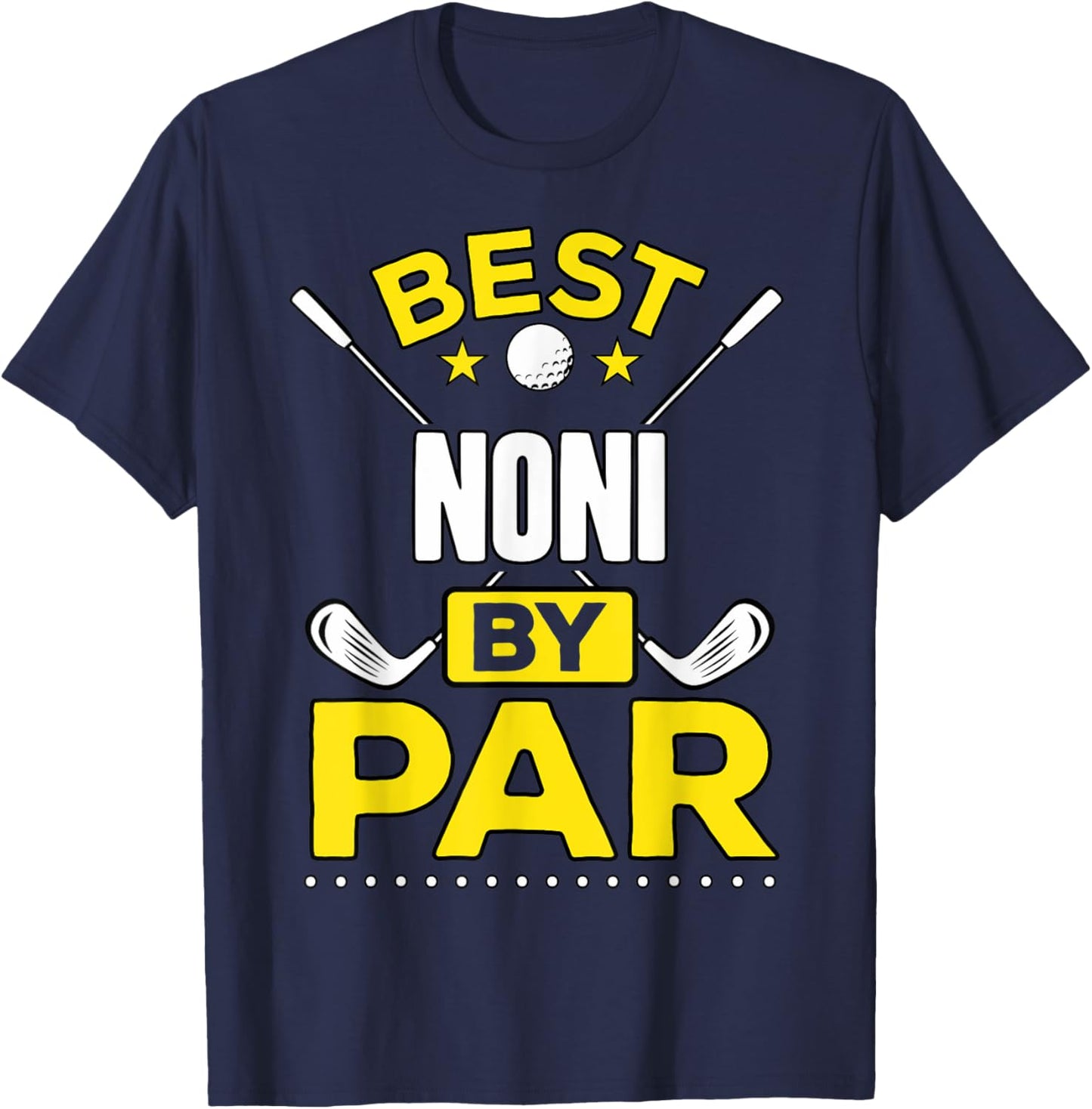 Best Noni By Par Golf Noni Gift T-Shirt - T-Shirt | Navy