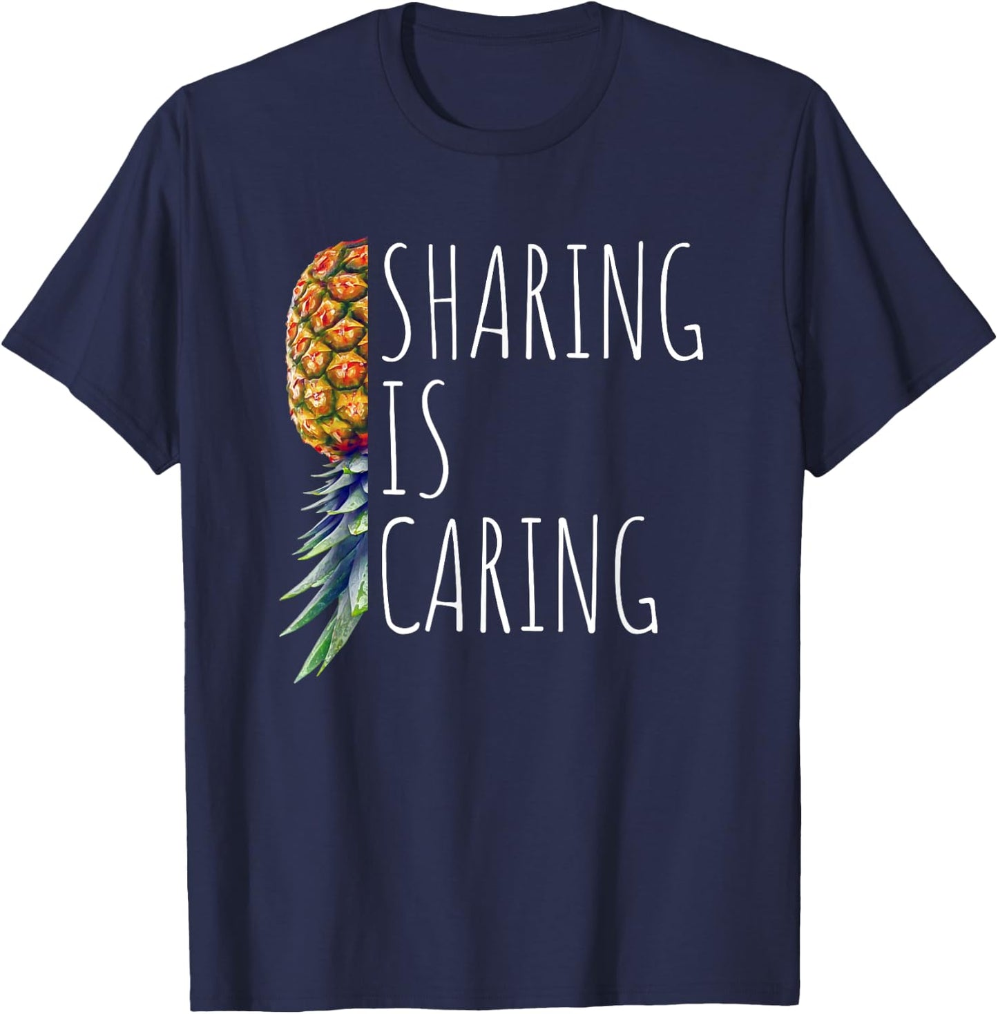 Funny Sharing is Caring Upside Down Pineapple Swinger T-Shirt - T-Shirt | Navy
