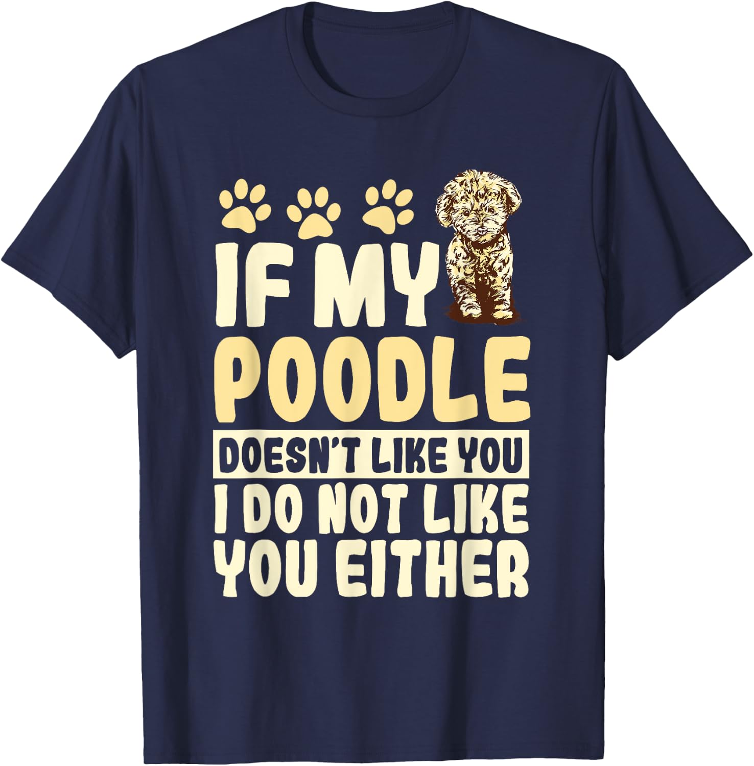 Poodle Dog Pet Owner Breeders Water Retriever Lover Men Women T-Shirt - T-Shirt | Navy