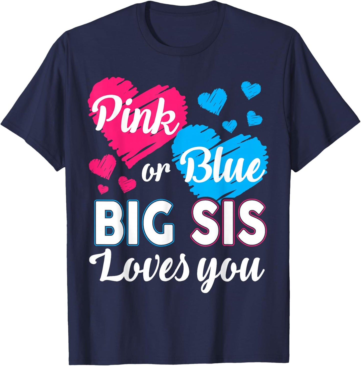 Gender Reveal Shirt for Big Sister Baby Shower Pink Blue T-Shirt - T-Shirt | Navy