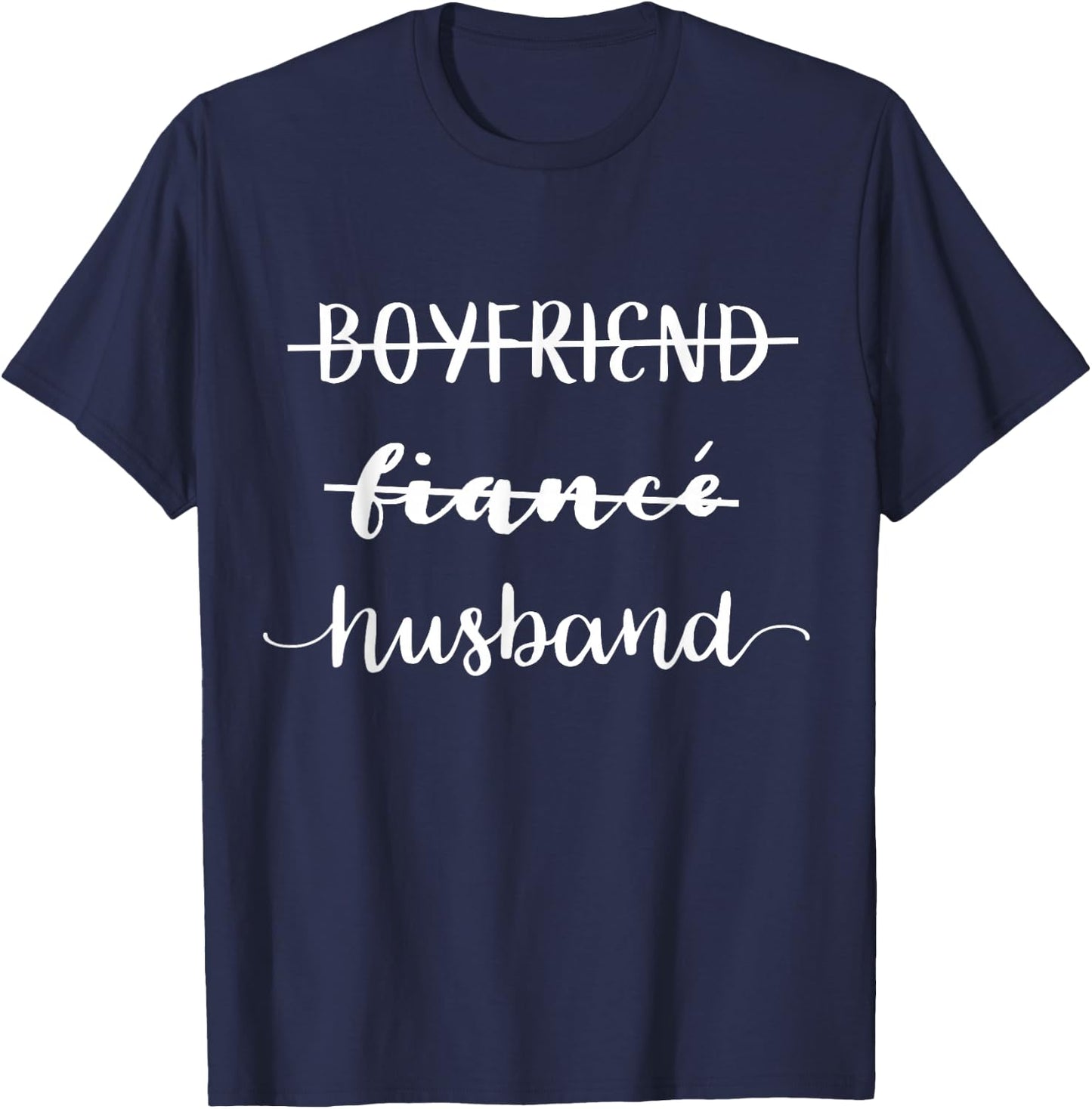 Boyfriend Fiance Husband Shirt T-Shirt - T-Shirt | Navy