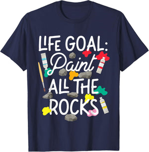 Paint All The Rocks Rock Painting Art Design T-Shirt - T-Shirt | Navy