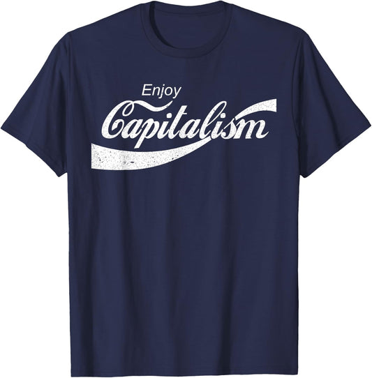 Enjoy Capitalism for American Entrepreneur Small T-Shirt - T-Shirt | Navy