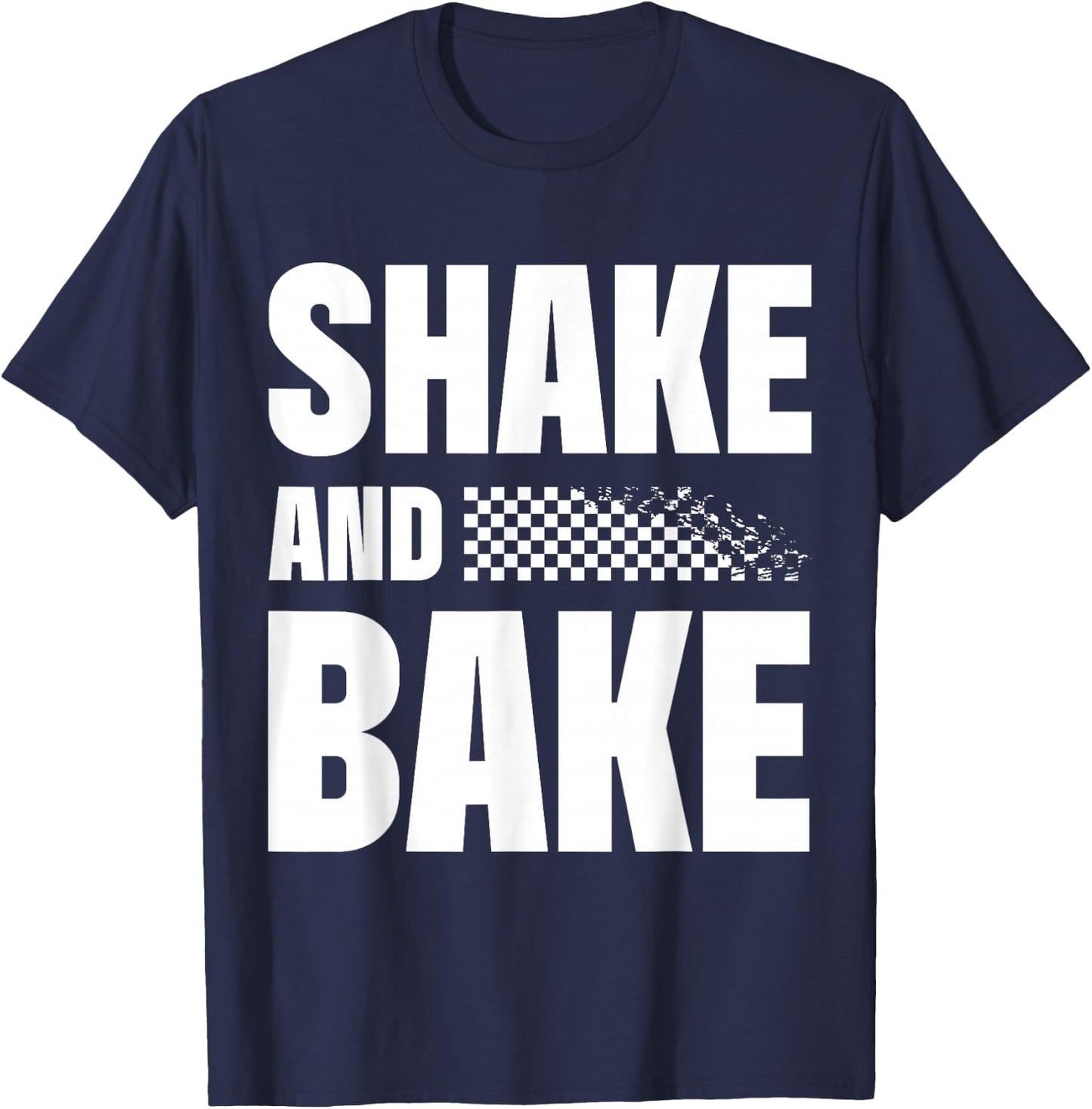 Shake And Bake Confectionery Bake Lover Cupcake Pastry Cake T-Shirt - T-Shirt | Navy