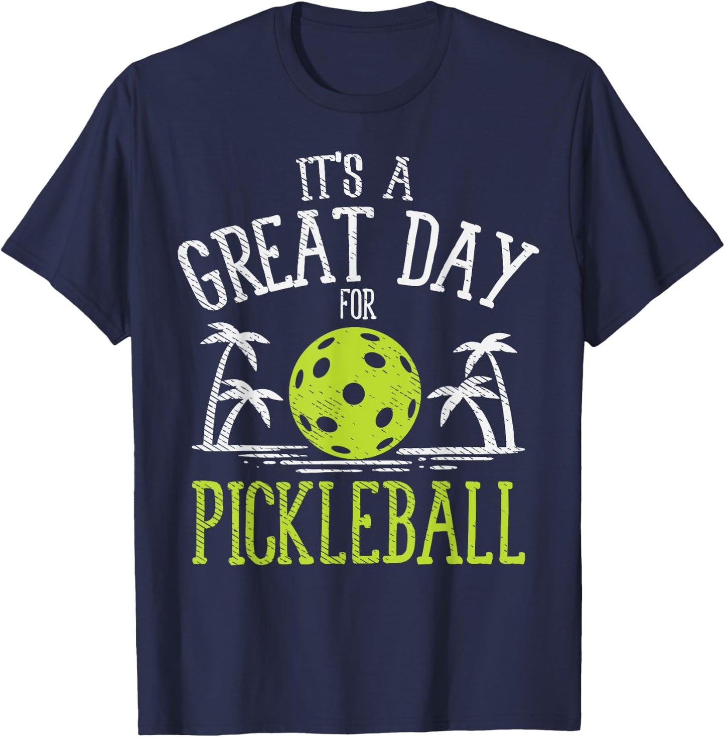 Great Day Pickleball Palm Trees Pickle Ball Beach Sport Gift T-Shirt - T-Shirt | Navy