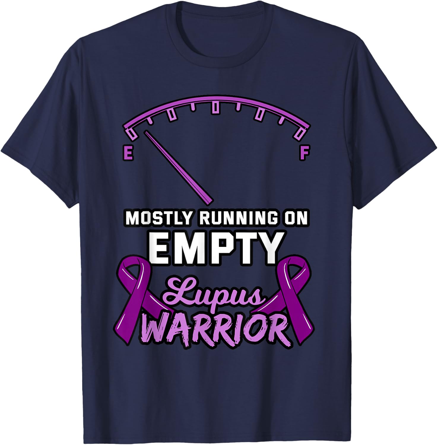 Lupus Warrior Shirt Fuel Gauge Low Energy Purple Ribbon Gift T-Shirt - T-Shirt | Navy