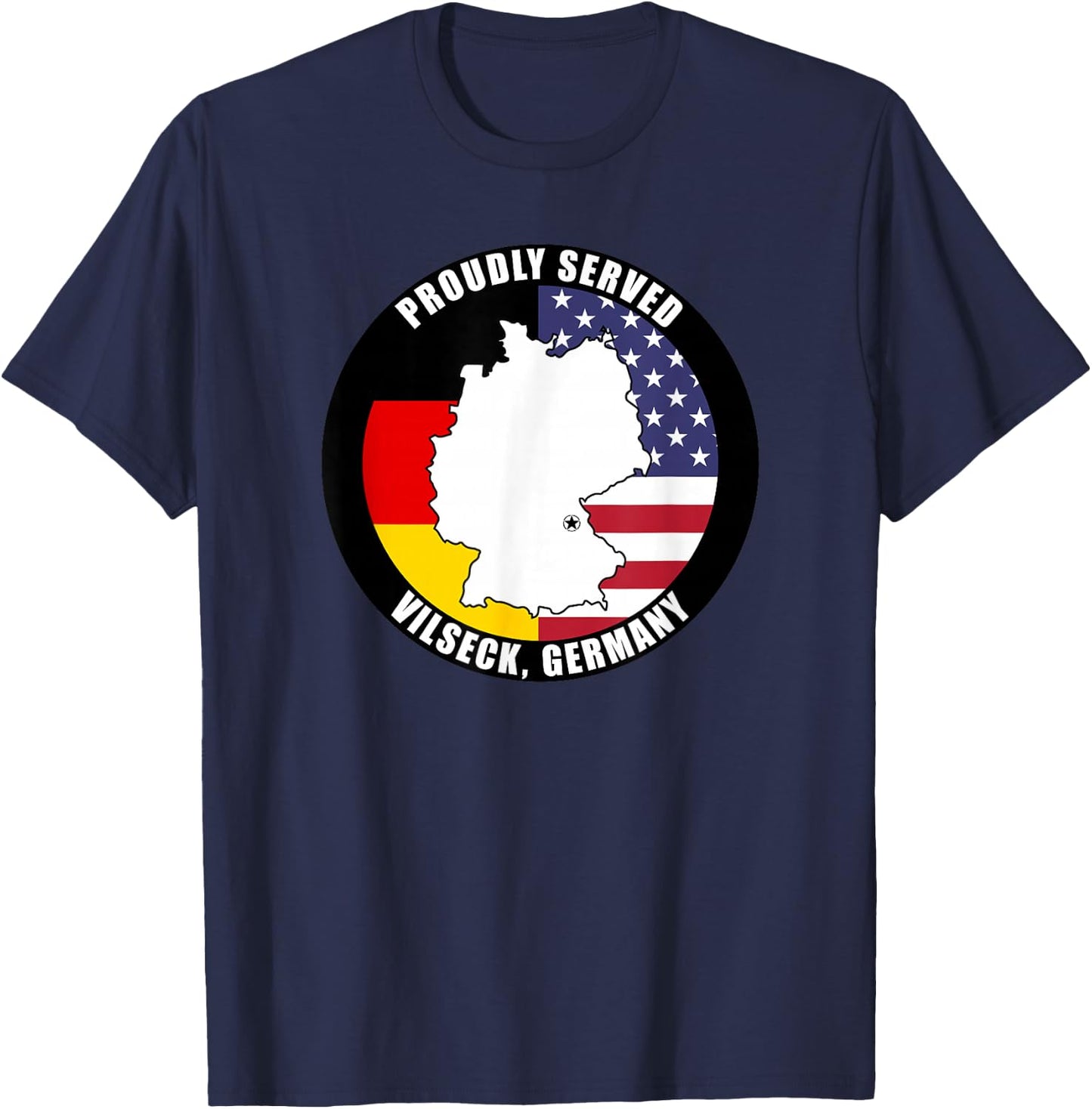 Proudly Served Vilseck Germany Military Veteran Army T-Shirt - T-Shirt | Navy