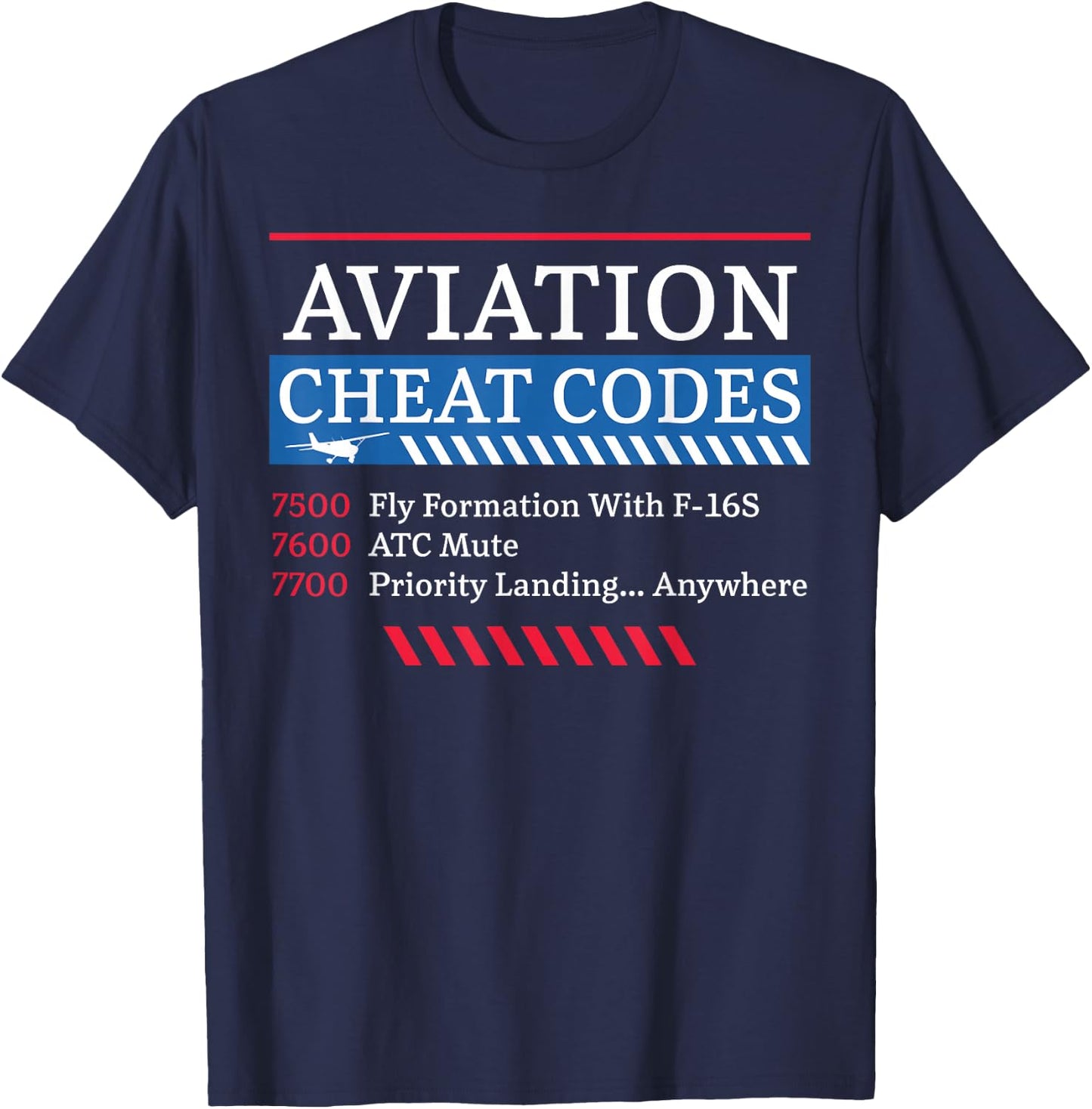 Airplane Pilot Aviation Cheat Codes 7500 Fly Formation With T-Shirt - T-Shirt | Navy