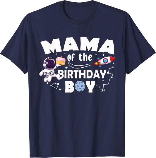 Mama Of The Birthday Astronaut Boy Space Theme T-Shirt - T-Shirt | Navy