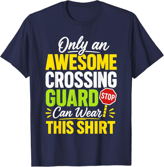 School Crossing Guard Appreciation T-Shirt - T-Shirt | Navy
