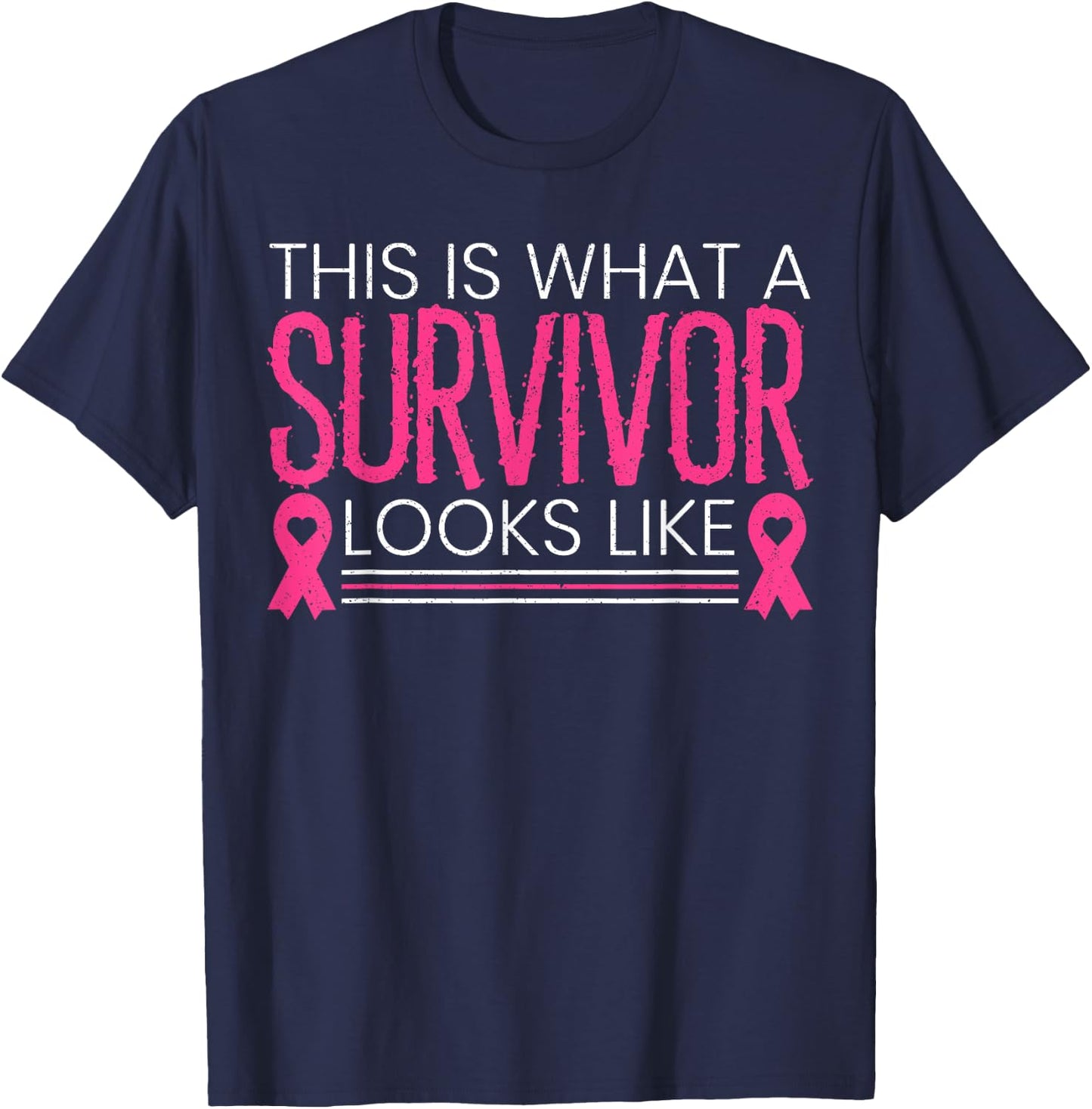 This Is What A Survivor Looks Like Beat Breast Cancer T-Shirt - T-Shirt | Navy