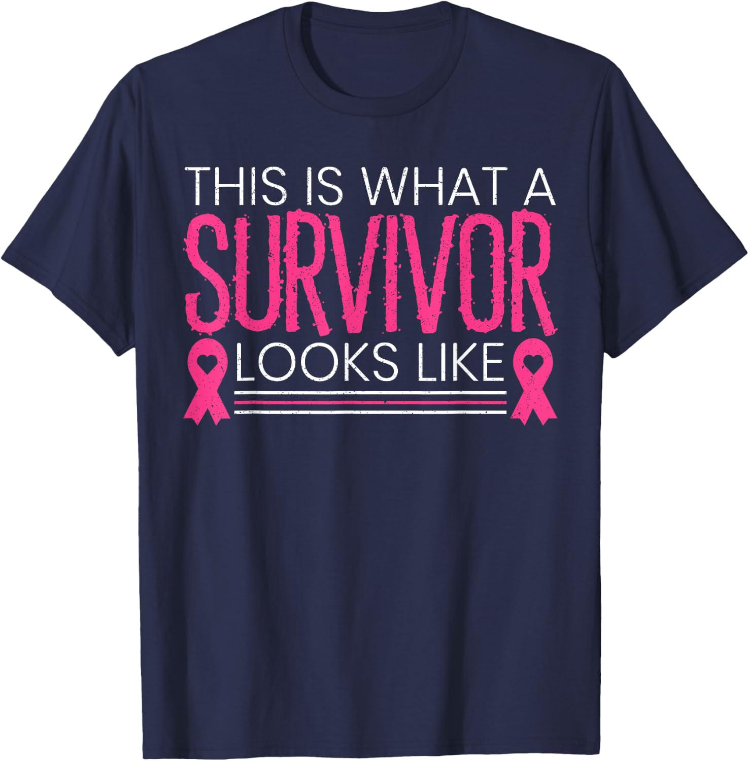 This Is What A Survivor Looks Like Beat Breast Cancer T-Shirt - T-Shirt | Navy