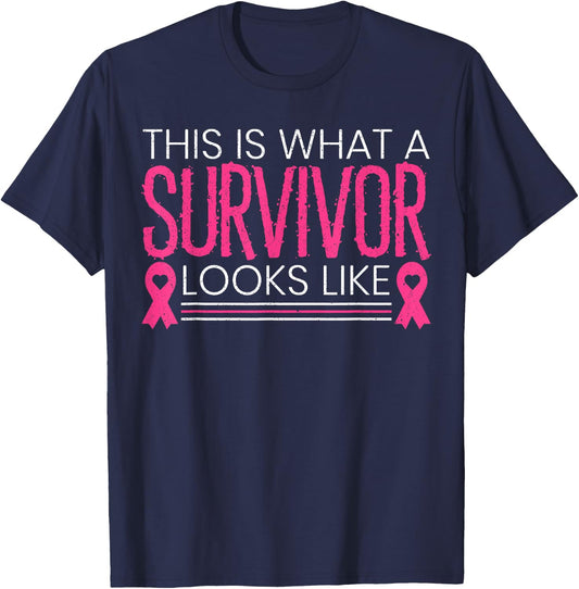 This Is What A Survivor Looks Like Beat Breast Cancer T-Shirt - T-Shirt | Navy