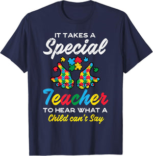 Special Teacher To Hear Child Cant Say Autism Awareness Sped T-Shirt - T-Shirt | Navy