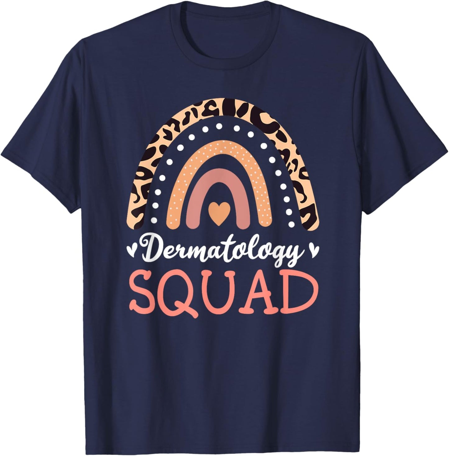 Dermatology Squad Leopard Rainbow Dermatologist Skin Doctor T-Shirt - T-Shirt | Navy