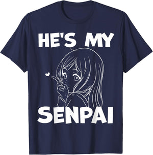 He's My Senpai Funny Anime Matching Couple Girlfriend Gift T-Shirt - T-Shirt | Navy