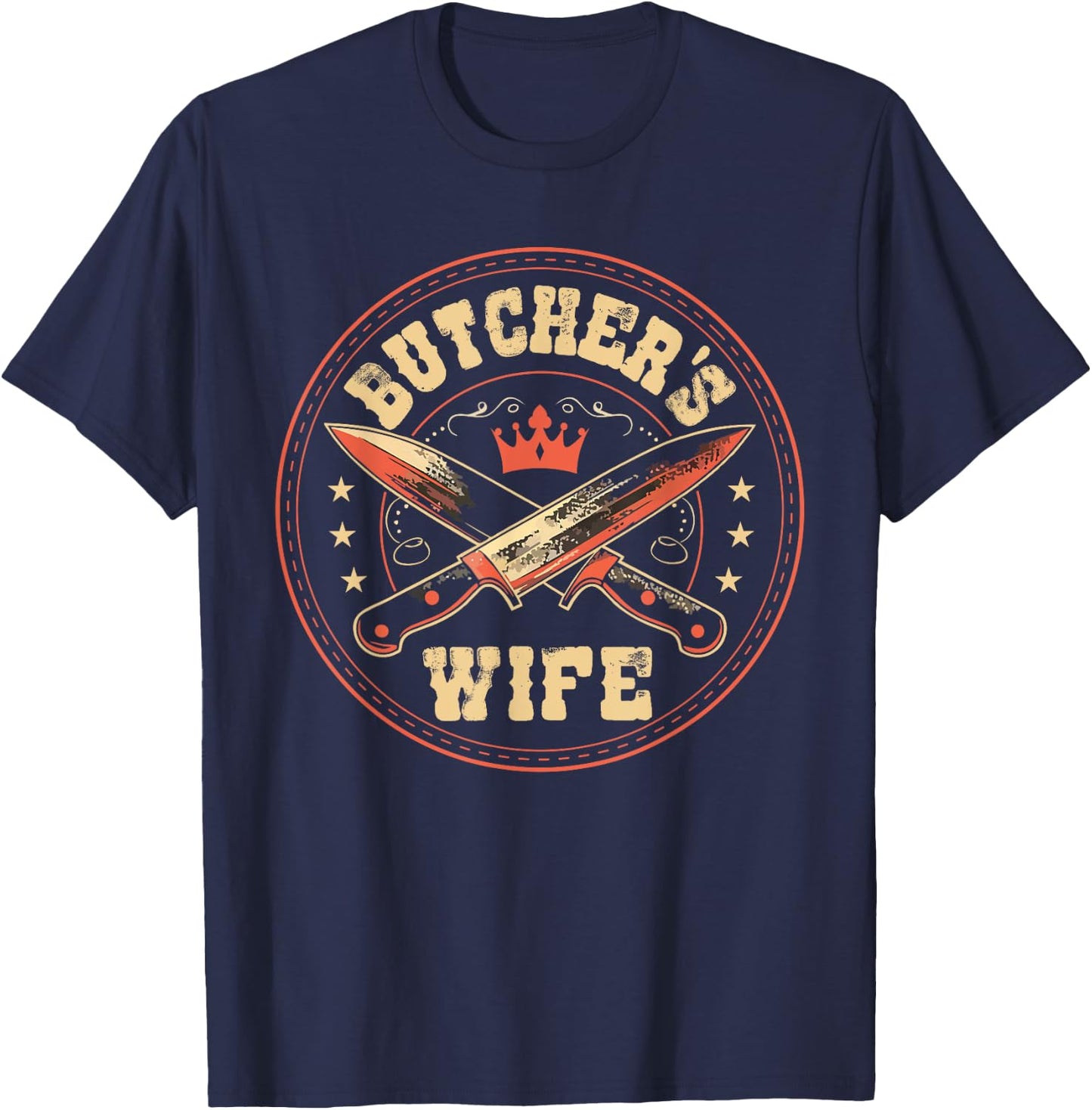 Butcher's Wife Meat Trader Butchery Husband Butcher T-Shirt - T-Shirt | Navy