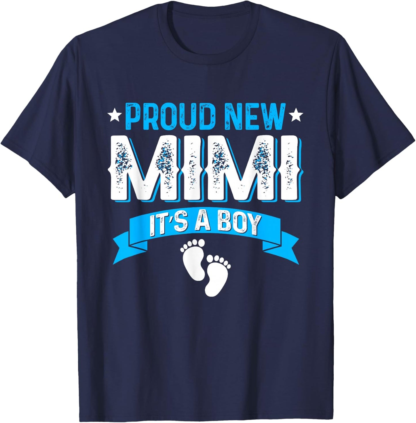 Funny Family Gender Reveal Proud New Mimi It's A Boy T-Shirt - T-Shirt | Navy