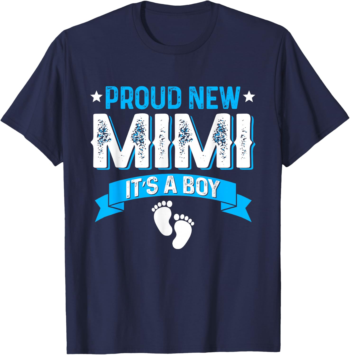 Funny Family Gender Reveal Proud New Mimi It's A Boy T-Shirt - T-Shirt | Navy