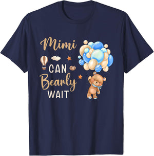 Mimi Can Bearly Wait Bear Gender Neutral Boy Baby Shower T-Shirt - T-Shirt | Navy