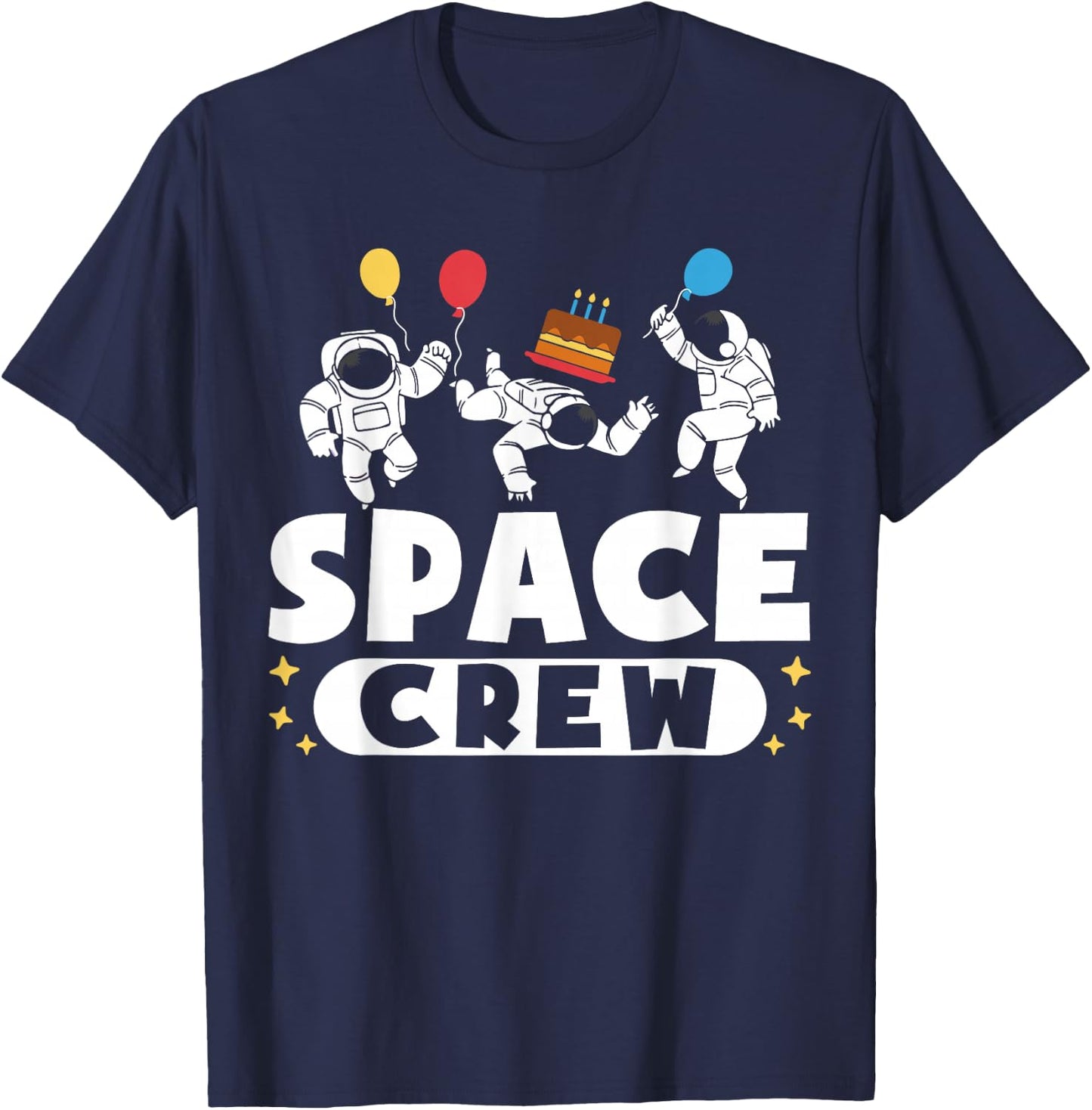 Space Crew Astronauts Birthday Party T-Shirt - T-Shirt | Navy