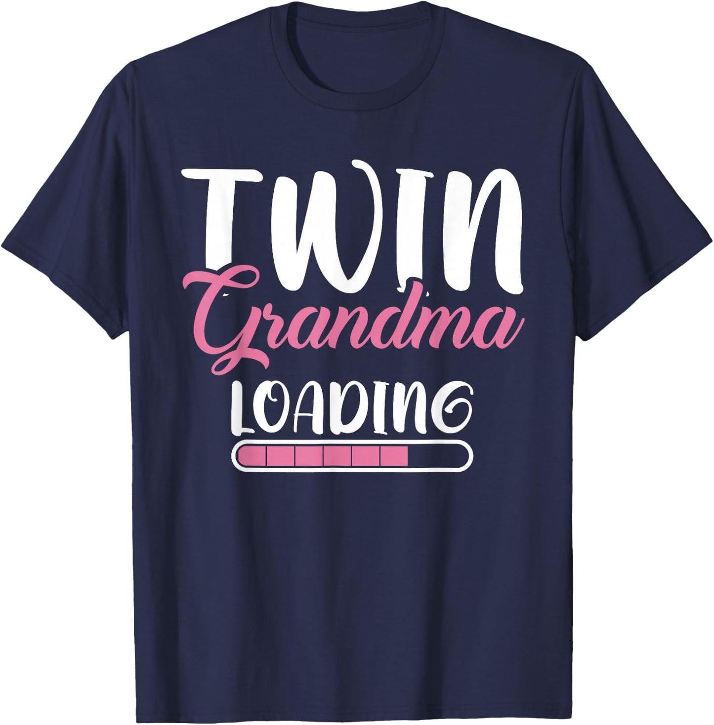 Twin Grandma is Loading Twin Grandma T-Shirt - T-Shirt | Navy