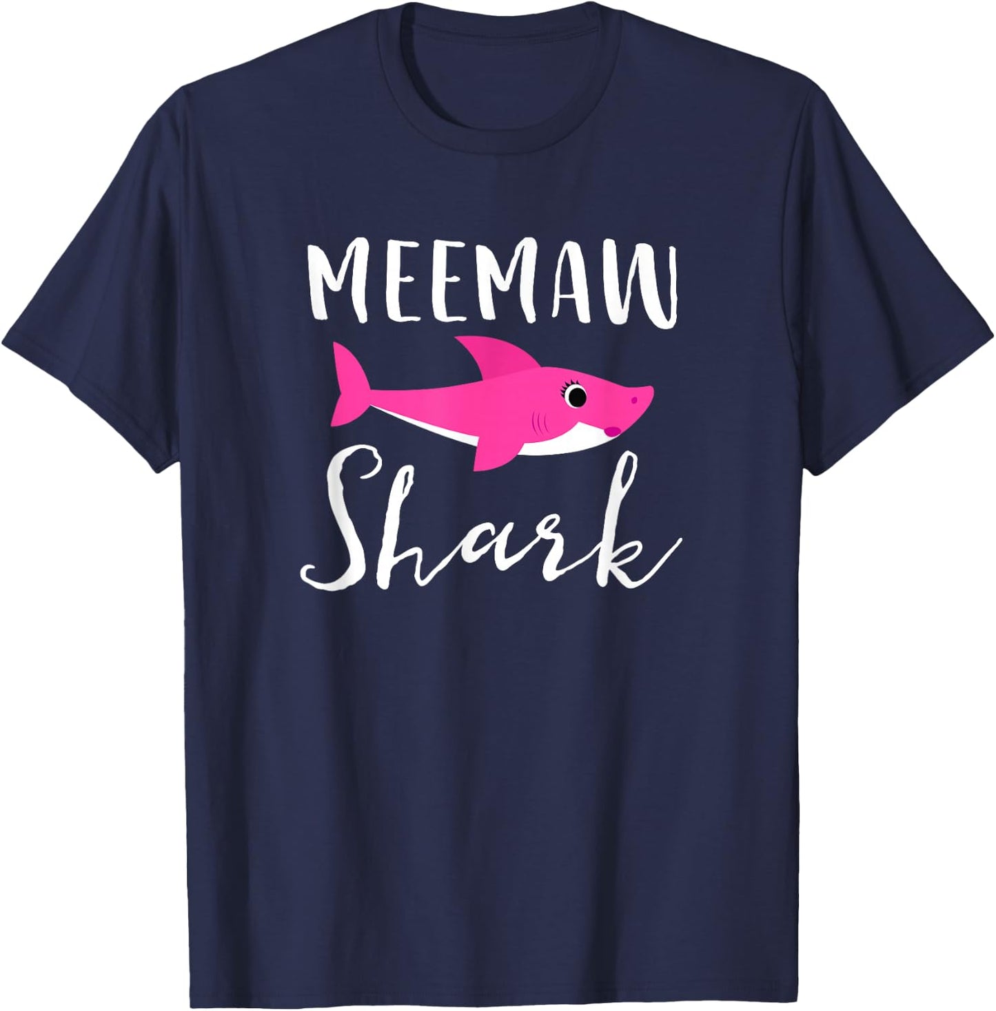 Meemaw Shark Grandma Grandmother Pink Shark Graphic T-Shirt - T-Shirt | Navy