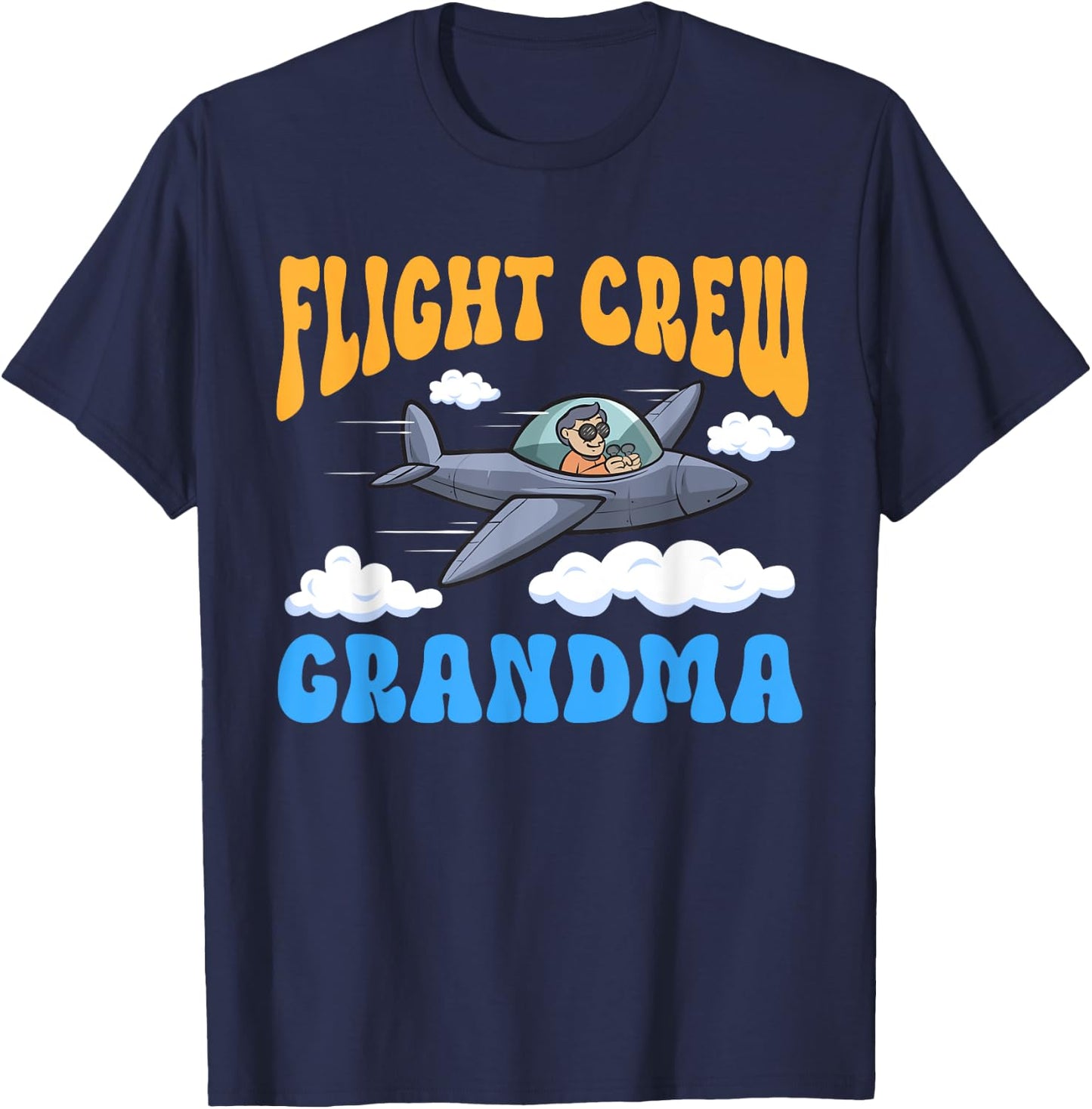 Aircraft Birthday Pilot Flight Crew Grandma Birthday T-Shirt - T-Shirt | Navy
