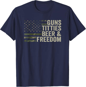 Guns Titties Beer & Freedom - Guns Boobs Drinking Camo USA T-Shirt - T-Shirt | Navy