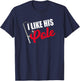 Women's I Like His Pole Mothers Funny Fishing Couples Gifts T-Shirt - T-Shirt | Navy