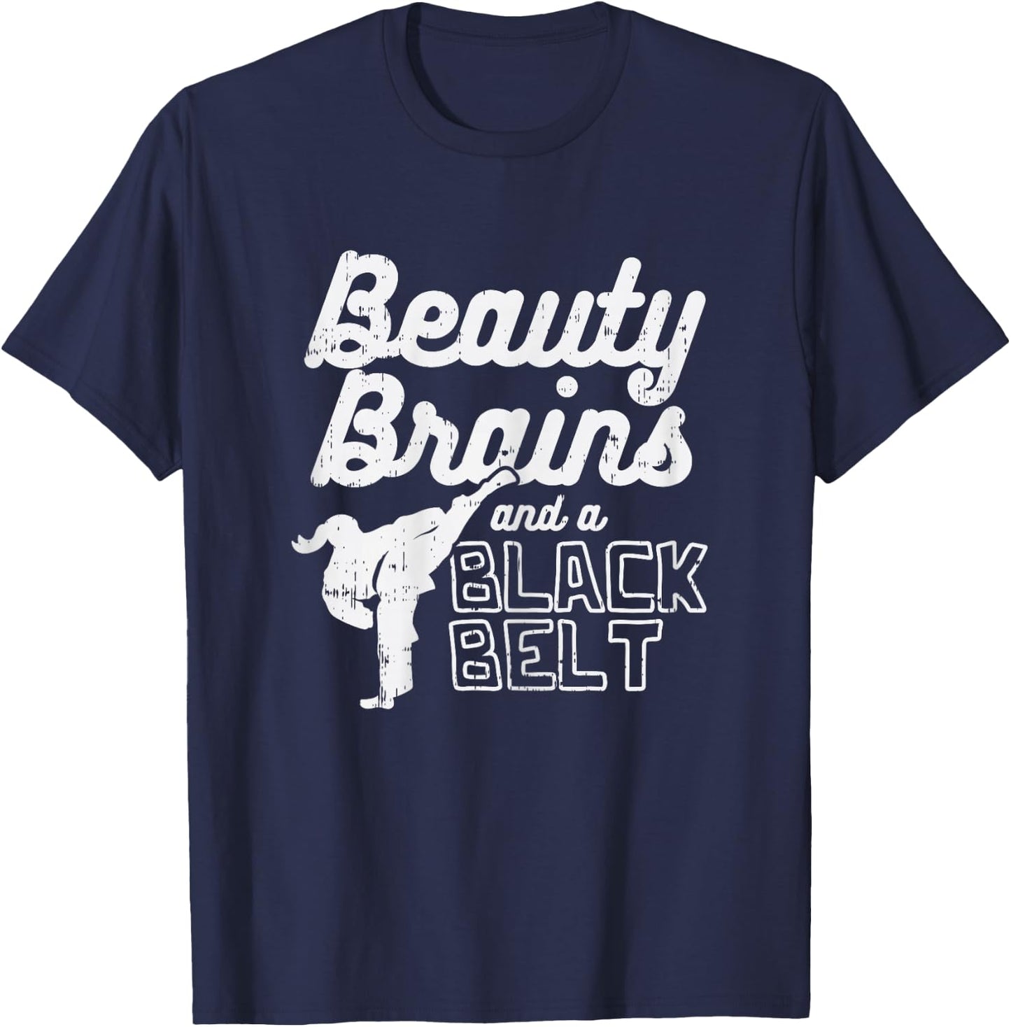 Beauty Brains Black Belt Girl Ponytail Kick Taekwondo Gift T-Shirt - T-Shirt | Navy