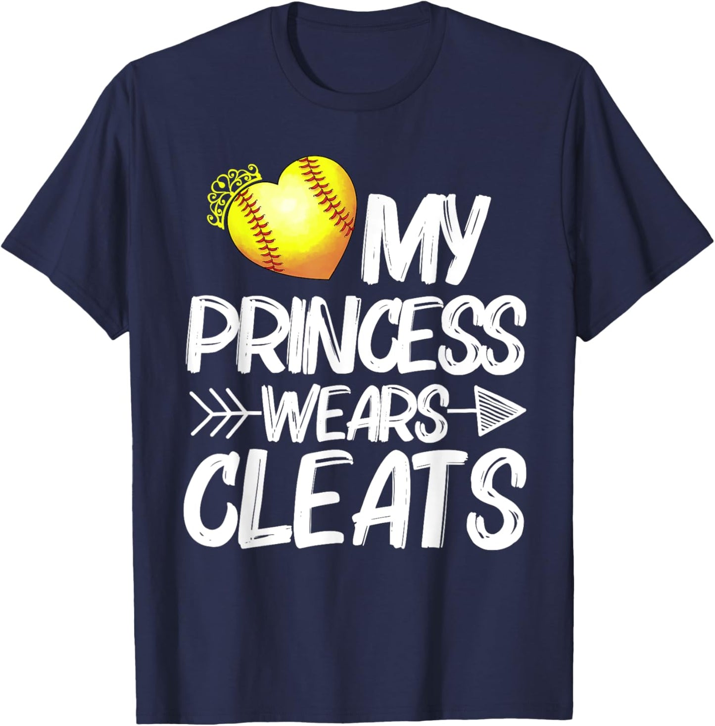 Funny My Princess Wears Cleats Gift Softball Moms Dads T-Shirt - T-Shirt | Navy
