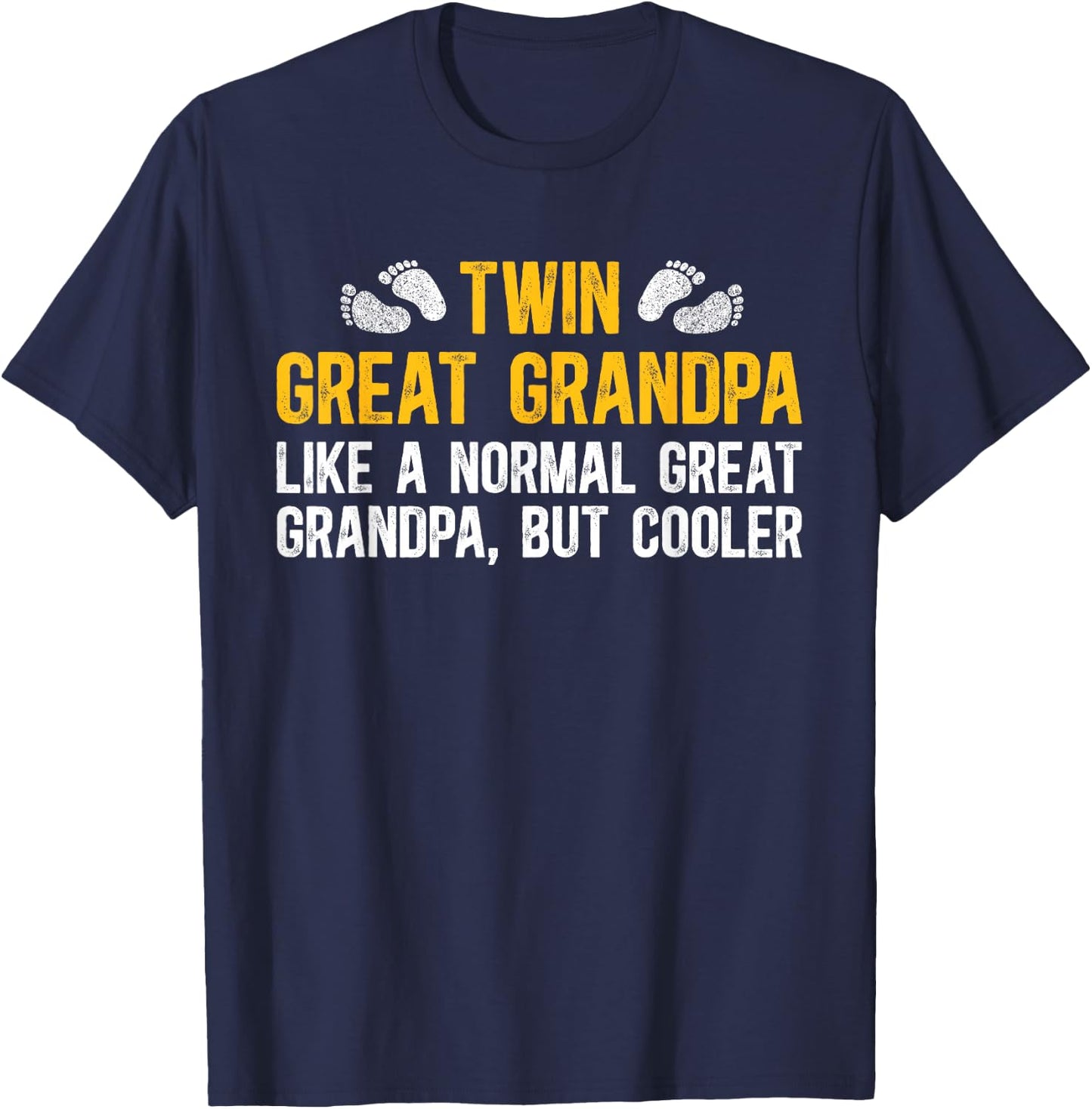 Twin Great Grandpa Of Twins Cool Twin Great Grandfather T-Shirt - T-Shirt | Navy